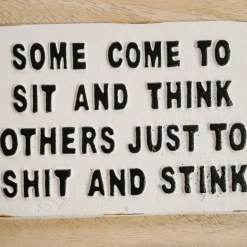 Dutch Brothers Fun Bathroom Sign Sit And Think GENERAL GIFTS