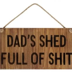 Richard Lang Dads Shed Sign Wooden Wall Plaque GENERAL GIFTS