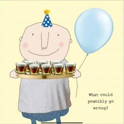 GENERAL GIFTS Rosie Made A Thing "What Could Possibly Go Wrong?” Greeting Card